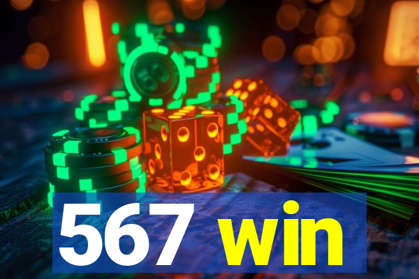 567 win